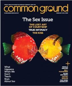 Common Ground February 2012: The Sex Issue